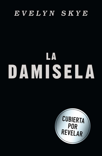 Libro: Damisela. Skye, Evelyn. Plaza &amp;janes