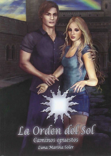 Caminos Opuestos Soler, Luna Marina Javisa23 Ediciones
