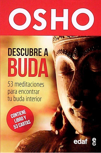 Descubre A Buda. Meditaciones. Libro + 53 Cartas. Osho. Edaf