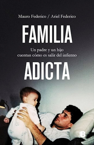 Familia Adicta - Mauro Federico Libro Nuevo + Envio Rapido