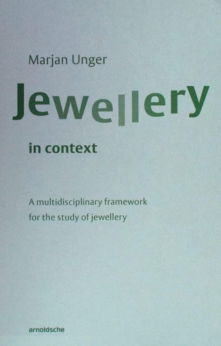 Libro: Jewellery In Context: A Multidisciplinary Framework F