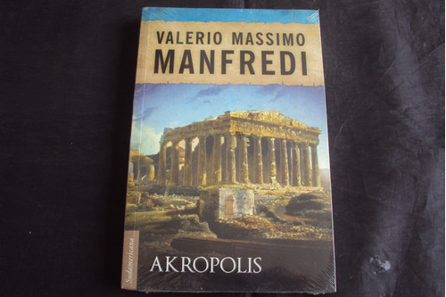 Acropolis -  Valerio Manfredi  (sudamericana)