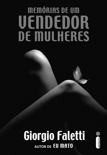 Memórias de um vendedor de mulheres, de Faletti, Giorgio. Editora Intrínseca Ltda., capa mole em português, 2012