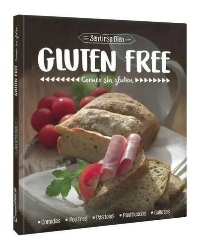 Librogluten Free / Comer Sin Gluten