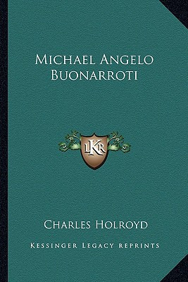 Libro Michael Angelo Buonarroti - Holroyd, Charles