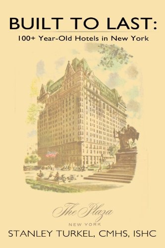 Built To Last 100+ Yearold Hotels In New York