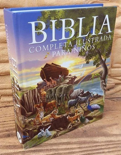 Biblia Completa Ilustrada Para Niños