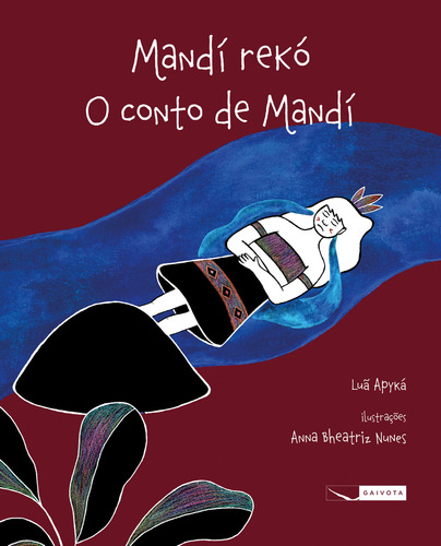 Mandí Reko O Conto De Mandí, De Apyka, Lua. Editorial Gaivota, Capa Mole Em Português