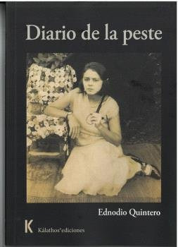 Libro Diario De La Peste - Quintero, Ednodio