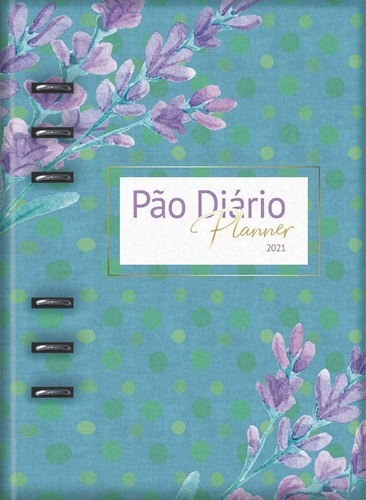 Planner 2021 - Pão Diário - Capa Azul Lançamento