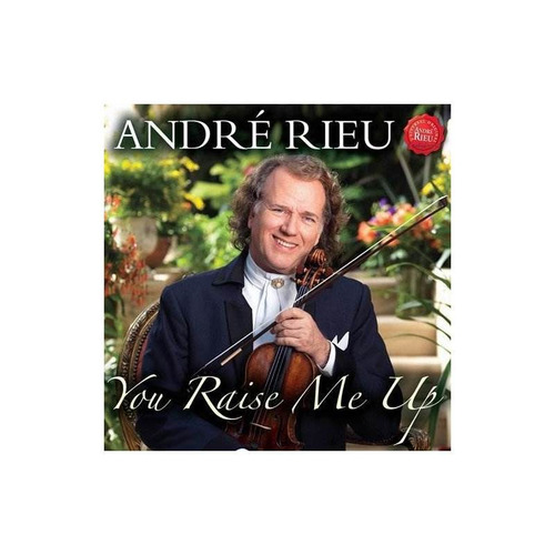 Rieu Andre You Raise Me Up: Songs For Mum Usa Import Cd