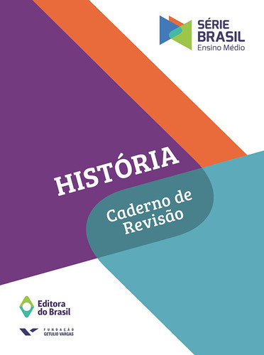 História - Caderno de revisão - Volume único - Ensino médio, de Editora do Brasil. Série Brasil Editorial Editora do Brasil, capa mole em português, 2016
