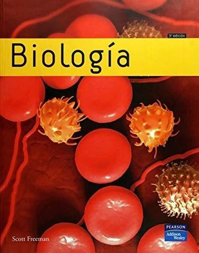 Biologia - Freeman - 3a. Edicion -  Pearson