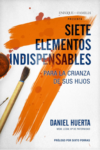 Libro: Siete Elementos Indispensables Para La Crianza De Sus