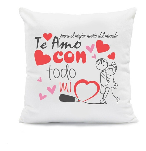 Cojin San Valentin Te Amo Con Todo Mi Corazon 30x30cm