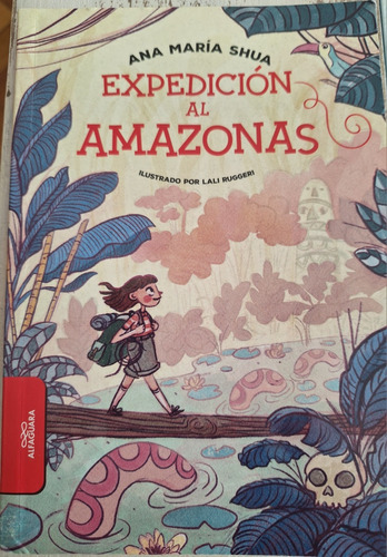 Expedición Al Amazonas