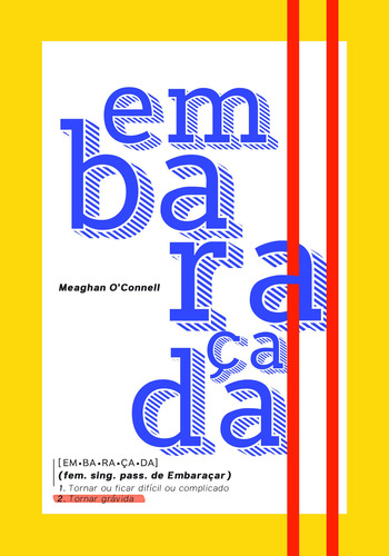 Embaraçada, de O'nell, Meaghan. Editorial Pri Primavera Editorial,Back Bay Books, capa dura em português, 2018