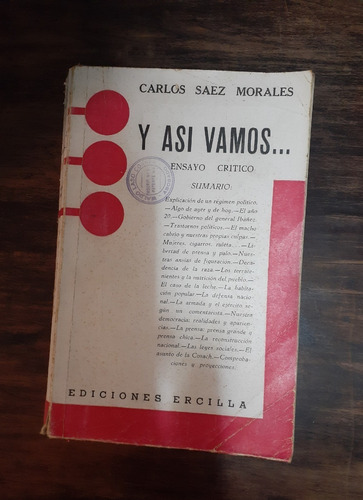 Y Así Vamos...  Ensayo Crítico.         Carlos Sáez Morales.