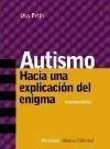 Autismo Hacia Una Explicacion Del Enigma [2/ed] (alianza En