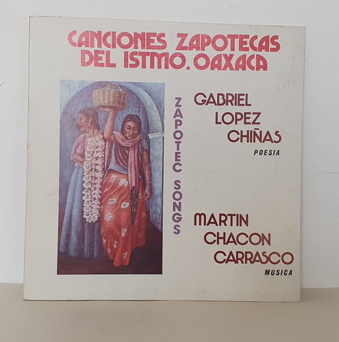 Lp Martín Chacón Carrasco, Canciones Del Itsmo. Oaxaca