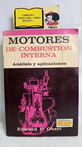 Motores De Combustión Interna - Edward F. Obert - 1978 