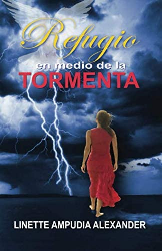 Libro: Refugio En Medio De La Tormenta (spanish Edition)