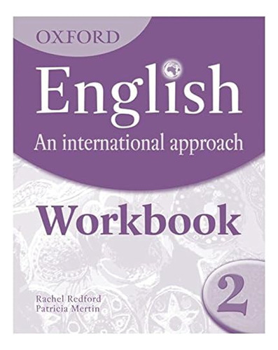 Libro Oxford English An International Approach 2 Workbook De