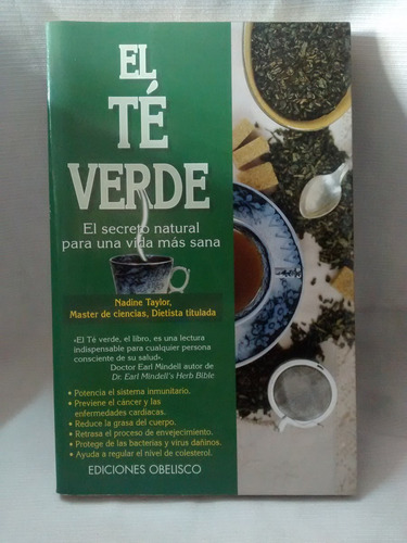 Imagen 1 de 5 de El Te Verde Secreto Natural Vida Mas Sana Nadine Taylor