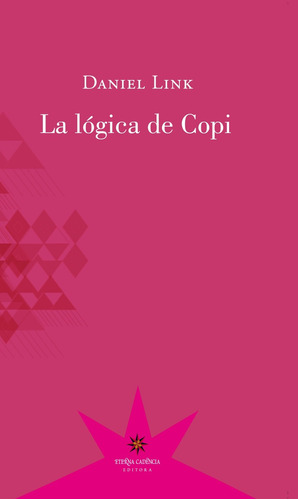 La Logica De Copi - Daniel Link