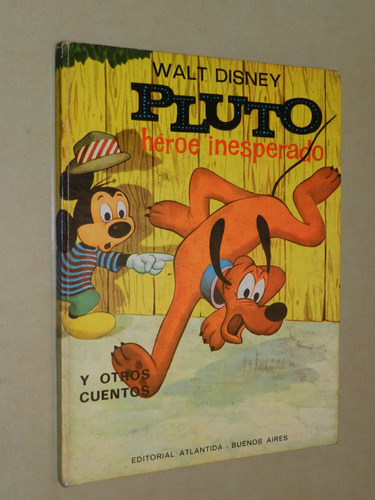 Pluto Heroe Inesperado Y Otros Cuentos - W. Disney