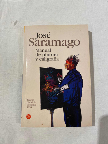 Libro Manual De Pintura Y Caligrafía José Saramago