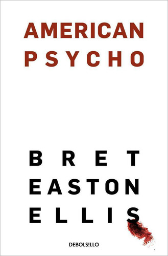 Libro: American Psycho. Bret Easton Ellis. Nuevas Ediciones 