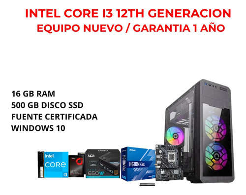 Cpu Computador Intel Core I3 12th Gen 16 Ram  500 Ssd Nuevo