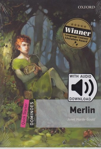 Merlin, Janet Hardy- Gould. Oxford Dominoes Quick Starter 