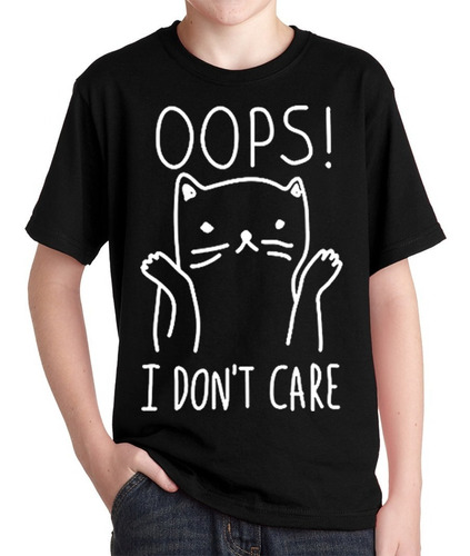 Remeras Gatitos Niños Oops I Dont Care Gatos Graciosos Frase