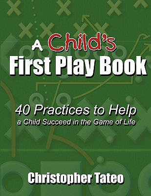 Libro A Child's First Play Book: 40 Practices To Help A C...