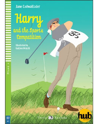 Harry And The Sports Competition - Young Hub Readers Stage 4