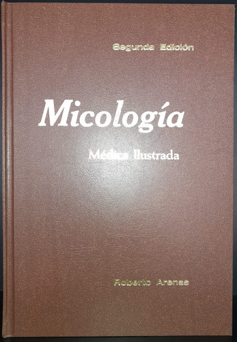Micologia Medica Ilustrada Guzman