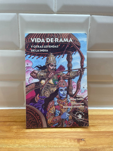 Libro Vida De Rama Y Otras Leyendas De La India 