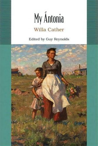 My Antonia, De Willa Cather. Editorial Bedford Books, Tapa Blanda En Inglés