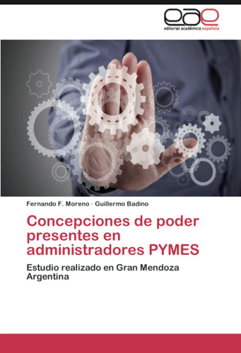 Libro: Concepciones De Poder Presentes En Administradores Py