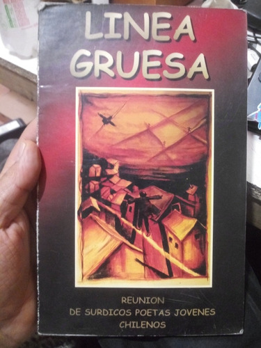 Libeas Gruesa Poetas Jovenes Chilenos