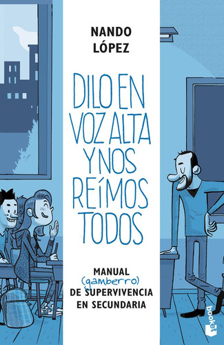 Dilo En Voz Alta Y Nos Reímos Todos (libro Original)