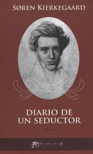 Diario De Un Seductor - Kierkegaard