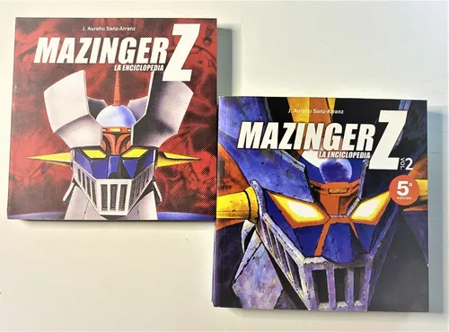 MAZINGER Z LA ENCICLOPEDIA