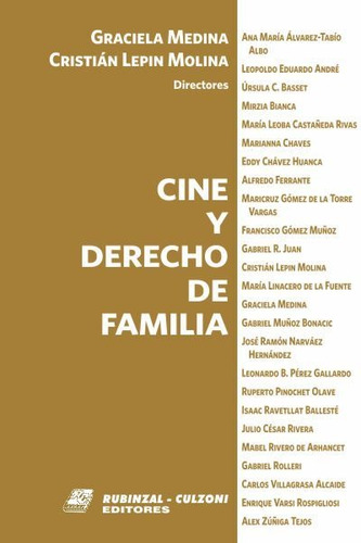 Libro Cine Y Derecho De Familia - Medina Y Lepin - Juridico