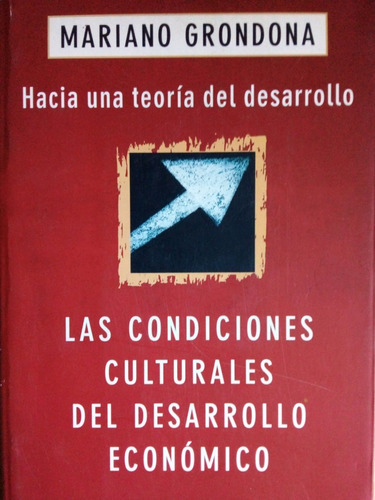 Las Condiciones Culturales Del Desarrollo Economico A99