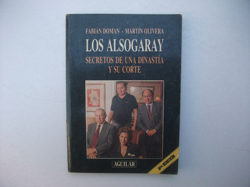 Los Alsogaray - Fabián Doman / Martín Olivera