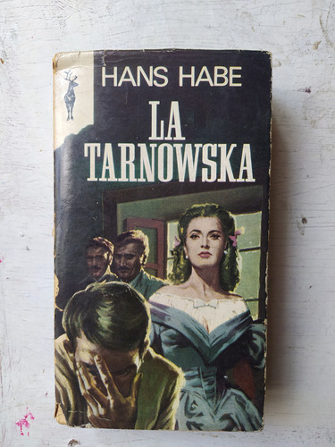 La Tarnowska Hans Habe