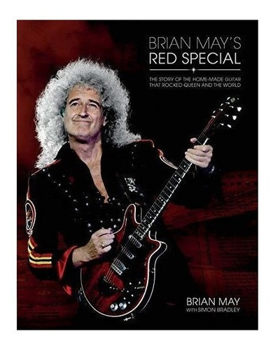 Brian May's Red Special - Brian May (hardback)